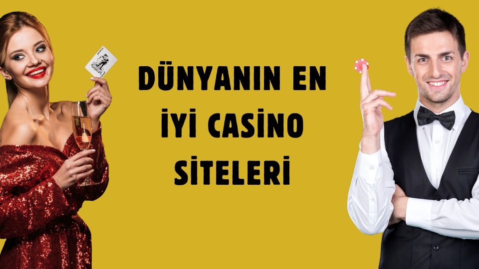 Dünyanın En iyi Casino Siteleri