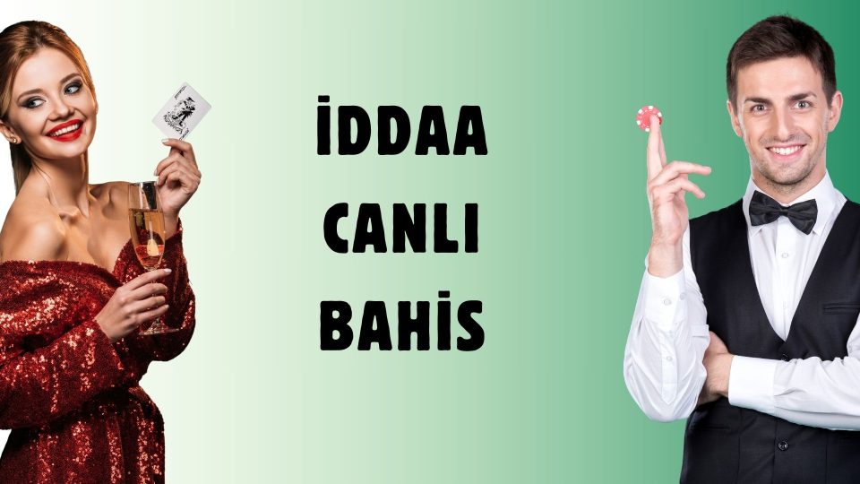 iddaa Canlı Bahis